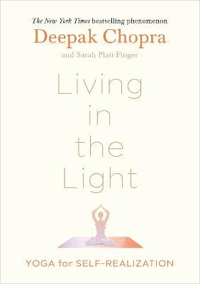 Living in the Light : Yoga for Self-Realization (UK) - MPHOnline.com