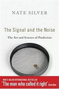 The Signal and the Noise: The Art and Science of Prediction - MPHOnline.com