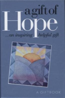 A Gift of Hope (Treasure Book) - MPHOnline.com