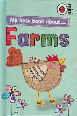 My Best Book About.... Farms (Mini) - MPHOnline.com
