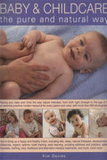 The Handbook of Natural Baby and Childcare: Raising Your Baby and Child the Way Nature Intended from Birth to Age 5 - MPHOnline.com