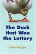 The Duck that Won the Lottery: And 99 Other Bad Arguments - MPHOnline.com