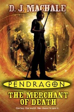 The Merchant of Death (Pendragon #1) - MPHOnline.com