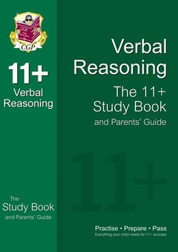 The 11+ Verbal Reasoning Study Book and Parents' Guide - MPHOnline.com