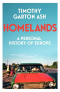 Homelands: A Personal History of Europe - MPHOnline.com