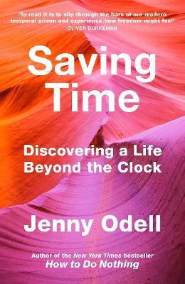 Saving Time: Discovering a Life Beyond the Clock - MPHOnline.com