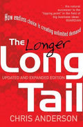 The Long Tail : How Endless Choice is Creating Unlimited Demand - MPHOnline.com