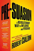 Pre-Suasion: A Revolutionary Way to Influence and Persuade - MPHOnline.com