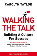 Walking the Talk: Building a Culture for Success (New, Fully Revised Edition) - MPHOnline.com