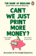 Can't We Just Print More Money? : Economics in Ten Simple Questions - MPHOnline.com