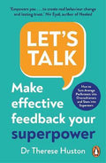 Let's Talk : Make Effective Feedback Your Superpower - MPHOnline.com