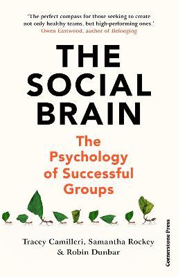 The Social Brain: The psychology of Successful Groups - MPHOnline.com