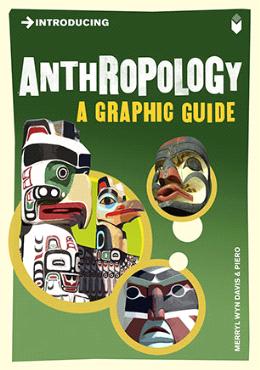 Introducing Anthropology: A Graphic Guide - MPHOnline.com