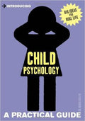 Introducing Child Psychology: A Practical Guide - MPHOnline.com