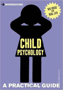 Introducing Child Psychology: A Practical Guide - MPHOnline.com