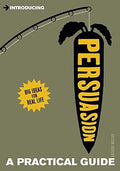 Introducing Persuasion: A Practical Guide - MPHOnline.com