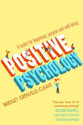 Positive Psychology: A Toolkit for Happiness, Purpose and Well-being - MPHOnline.com