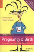 The Rough Guide to Pregnancy and Birth, 3E - MPHOnline.com