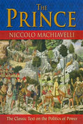 The Prince: The Classic Text on the Politics of Power - MPHOnline.com