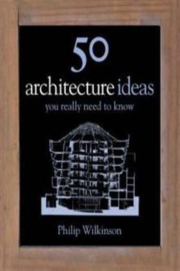 50 Architecture Ideas: You Really Need to Know - MPHOnline.com