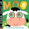 Moo : A Noisy Farmyard Tale - MPHOnline.com