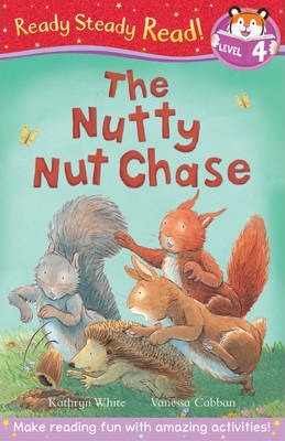 Ready Steady Read Level 4: The Nutty Nut Chase - MPHOnline.com