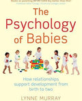 THE PSYCHOLOGY OF BABIES - MPHOnline.com