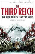 A Brief History of The Third Reich - MPHOnline.com