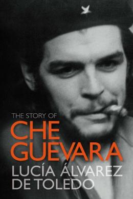The Story of Che Guevara - MPHOnline.com