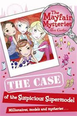 The Mayfair Mysteries The Case Of The Suspicious Supermodel - MPHOnline.com