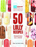 Ice Kitchen:50 Lolly Recipes - MPHOnline.com