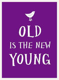 Old Is the New Young - MPHOnline.com