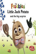 Little Jack Potato and the Big Surprise (The Froobles) - MPHOnline.com