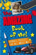 The Amazing Book of Me!: Journal, Puzzles and All About Me! (For Boys) - MPHOnline.com