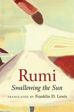 Rumi: Swallowing the Sun - MPHOnline.com