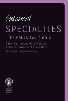 Get Ahead! Specialties: 100 Emqs for Finals - MPHOnline.com