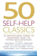 50 Self Help Classic:50 Inspirational Books to Transform Your Life from Timeless Sages to Contemporary Gurus - MPHOnline.com