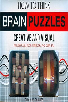 How to Think Brain Puzzles: Creative and Visual (Includes Puzzle Book, Interlocka and Curve Ball) - MPHOnline.com