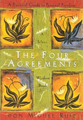 THE FOUR AGREEMENTS: A PRACTICAL GUIDE TO PERSONAL FREEDOM - MPHOnline.com