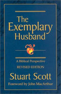 The Exemplary Husband: A Biblical Perspective (Revised) - MPHOnline.com