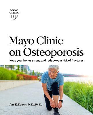 Mayo Clinic On Osteoporosis - MPHOnline.com