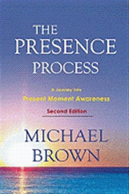 The Presence Process: A Journey Into Present Moment Awareness - MPHOnline.com