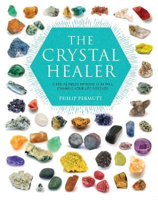 The Crystal Healer - MPHOnline.com