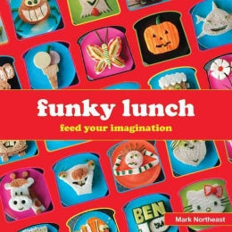 Funky Lunch: Feed Your Imagination