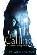 The Calling (Darkness Rising #2) - MPHOnline.com