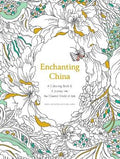 Enchanting China-A Colouring Book & Journey Into Oriental Wo - MPHOnline.com