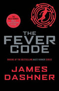 The Fever Code (Maze Runner Series) - MPHOnline.com