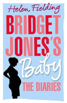 Bridget Jones's Baby: The Diaries (Bridget Jones's Diary) - MPHOnline.com