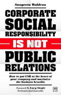 Corporate Social Responsibility is Not Public Relations - MPHOnline.com