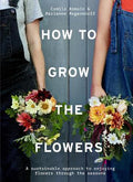 How to Grow the Flowers - MPHOnline.com